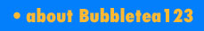 Click to link to "about Bubbletea123"